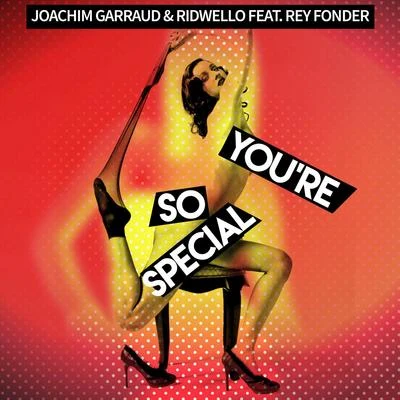 You&#x27;re so Special 专辑 Joachim Garraud