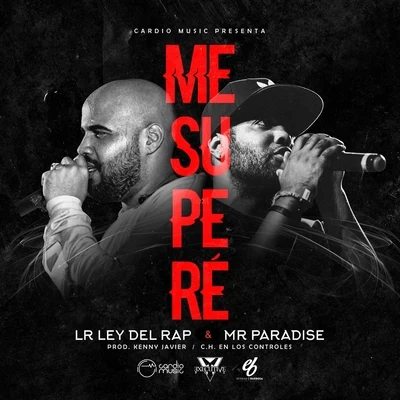 Me Supere 专辑 Dj YoYo RD/LR Ley Del Rap