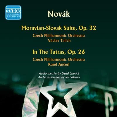 NOVAK, V.: Moravian-Slovak SuiteIn the Tatra (Czech Philharmonic, Talich, Ancerl) (1950-1953) 專輯 Zdenek Chalabala/Václav Talich/Prague Philharmonic Orchestra