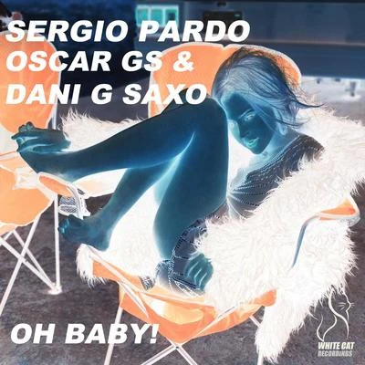 Oh baby! 專輯 Oscar Gs