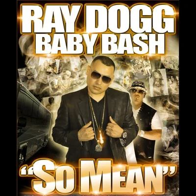 So Mean (feat. Baby Bash) 專輯 AC the Promoter/Romero/Ese Brown/Young Sicc/Baby Bash