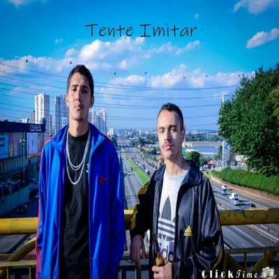 Tente Imitar 專輯 Viana/Ice Thug/Bonelli