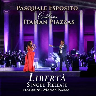 Pasquale Esposito Liberta (feat. Mayssa Karaa)