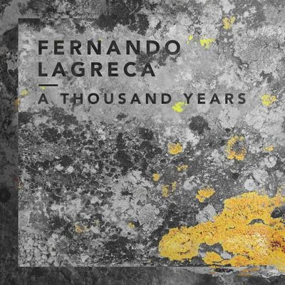 A Thousand Years 專輯 Fernando Lagreca