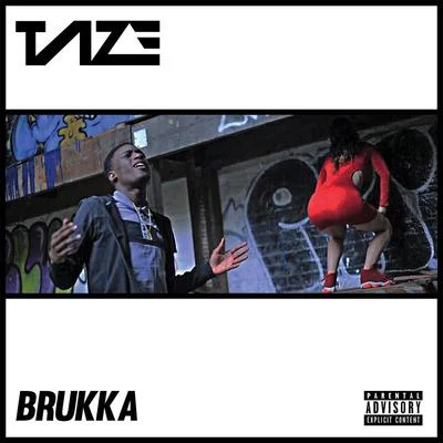 Brukka 專輯 Taze