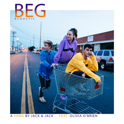 Beg (Acoustic) 專輯 Olivia OBrien