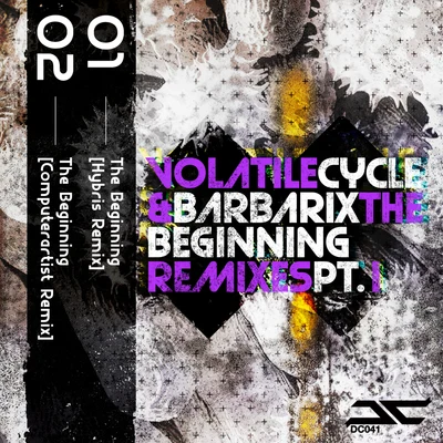 The Beginning Remixes, Pt. 1 專輯 Volatile Cycle/Primitive Instinct