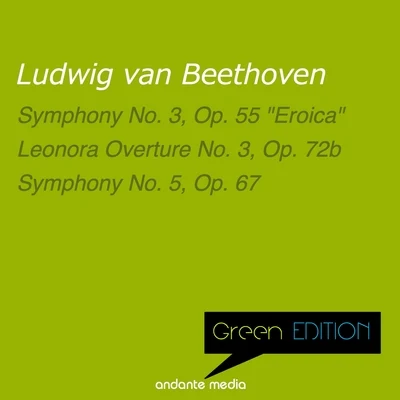 Green Edition - Beethoven: Symphony No. 3, Op. 55 "Eroica" & Symphony No. 5, Op. 67 專輯 Vladimir Petroschoff/Philharmonic Festival Orchestra/Martin Galling