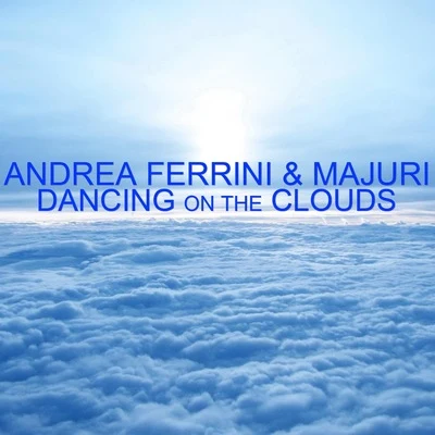 Dancing on the clouds 專輯 Andrea Ferrini/Jonny Rose