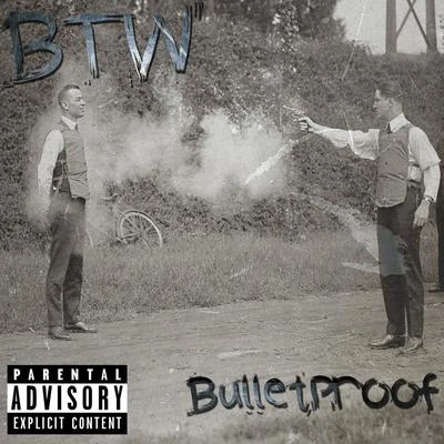 BTW Bulletproof