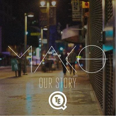 Our Story (Teqq Remix) 專輯 Teqq