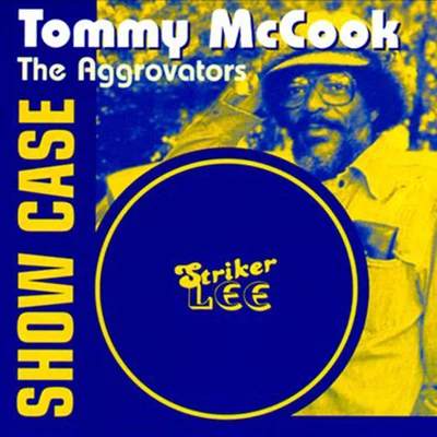 Showcase 專輯 Tommy McCook/Ken Boothe/The Maytals/The Melodians/The Jamaicans