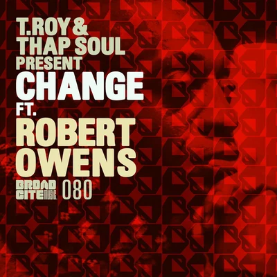 Change (feat. Robert Owens) 專輯 Thap Soul/BBK