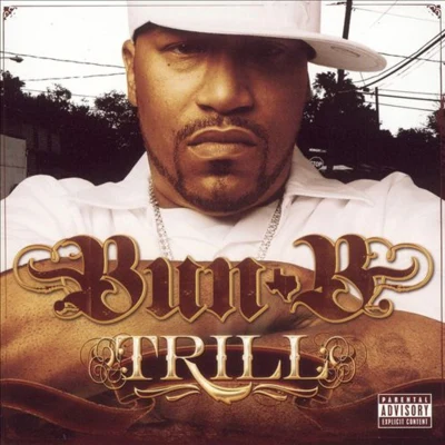 Bun B Trill