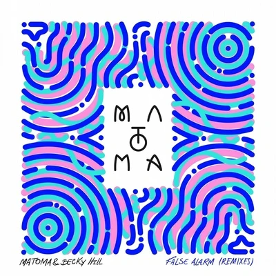 False Alarm (Remixes) 專輯 Matoma/Josie Dunne