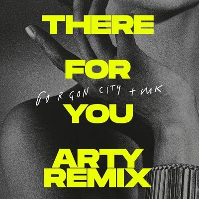 There For You (ARTY Remix) 專輯 Gorgon City/Poppy Baskcomb