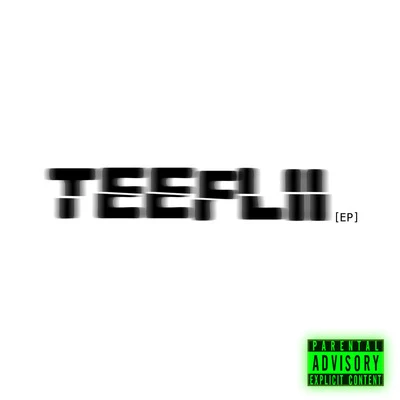 Teeflii - EP 專輯 Kay Nine Tha Boss/Teeflii