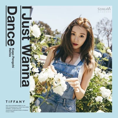 Tiffany Young I Just Wanna Dance (Kago Pengchi Remix)