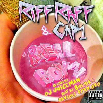 "Real Boyz" (feat. Cap1 & Oj da Juiceman) 专辑 Riff Raff/Iceman