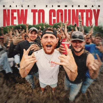 New To Country 專輯 Bailey Zimmerman