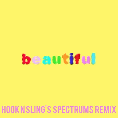 Beautiful (Bazzi vs. Hook N Slings Spectrums Remix) 專輯 Hook N Sling/Seeb