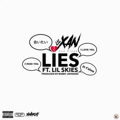 Lies 專輯 VL Deck/Lil Xan/Diablo/24Lefteye/Ola Runt