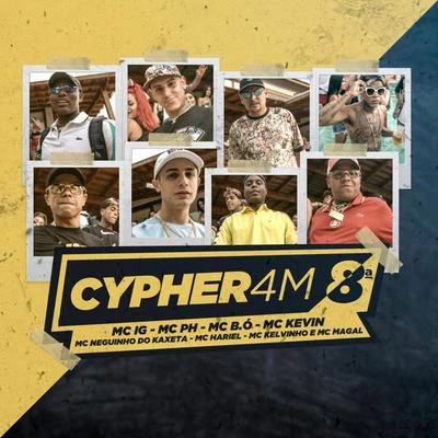 8ª Cypher 4M 专辑 Mc Hariel/Djonga/Delano