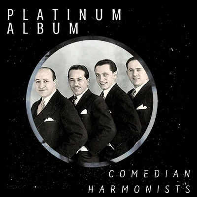 Platinum Album 專輯 Erwin Bootz/Comedian Harmonists