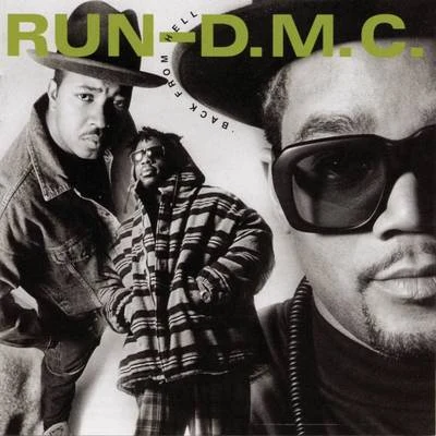 Back From Hell 专辑 Run-D.M.C.