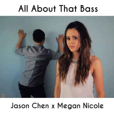 All About That Bass 專輯 Jason Chen