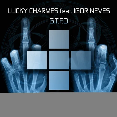 G.T.F.O 專輯 Charmes/Dominic Candela/Igor Neves