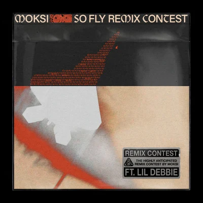 So Fly (Remix Contest) 專輯 Moksi