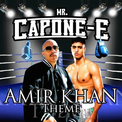 Amir Khan Theme - Single 專輯 Mr. Capone-E