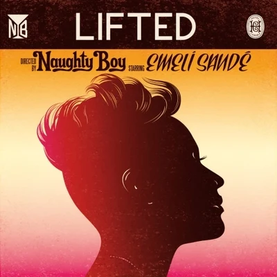 Lifted - Single 專輯 Naughty Boy