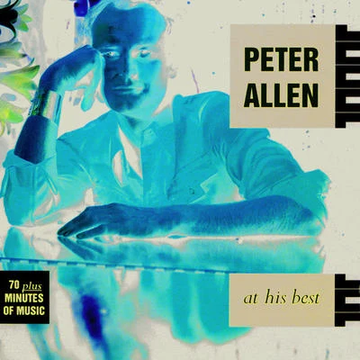 At His Best 專輯 Peter Allen/David Foster/Auburn University Marching Band/Johnnie Vinson/Adrienne Anderson