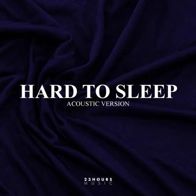 Hard To Sleep (Acoustic Version) 專輯 Georgie Keller/Colin Cooper