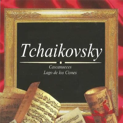 Tchaikovsky, Cascanueces, Lago de los Cisnes 专辑 Elena Kruglikova/USSR Bolshoi Theatre Choir/Pyotr Ilyich Tchaikovsky/Ivan Ionov/Maxim Mikhailov