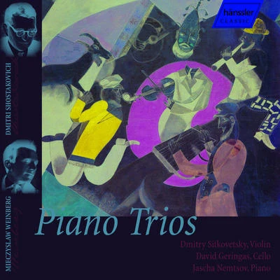 Dmitry Sitkovetsky WeinbergWeprikShostakovich: Piano Trios