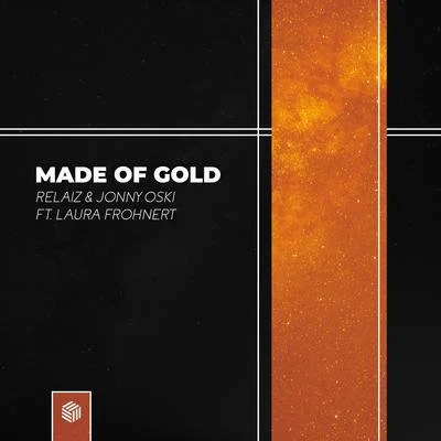 Made Of Gold (feat. Laura Frohnert) 專輯 Jonny Oski