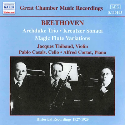 BEETHOVEN: Archduke Trio (ThibaudCasalsCortot) (1926-1927) 專輯 Jacques Thibaud