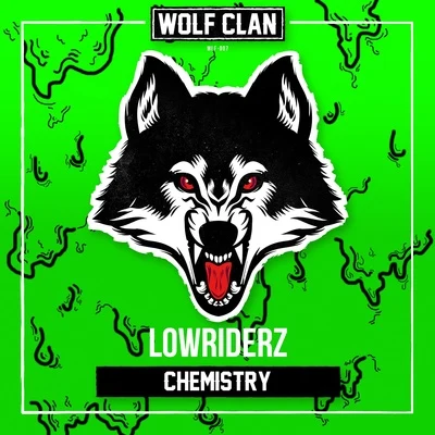 Chemistry 專輯 LowRIDERz