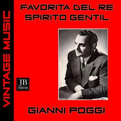 Ugo RapaloGianni PoggiOrchestra del Teatro San CarloCaterina Mancini Favorita del Re!... Spirto Gentil