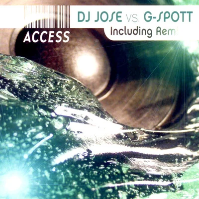 Access 專輯 DJ Jose/G-Spott