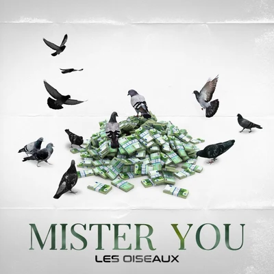 Les oiseaux 專輯 Mister You