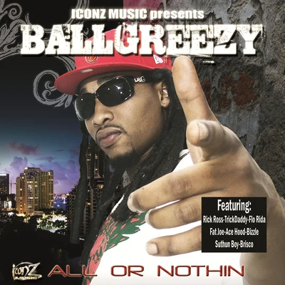 All Or Nothing 專輯 KaMillion/Ball Greezy/Snoop Dogg/Major Nine/Lil Duval