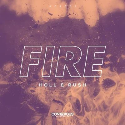 Fire 專輯 Holl & Rush