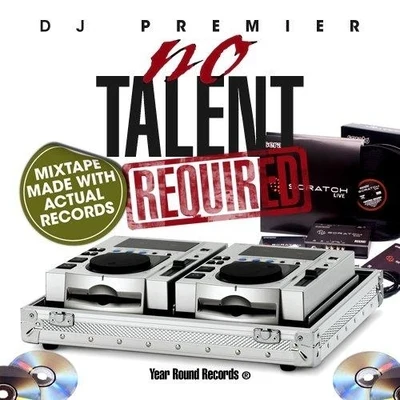 No Talent Required 專輯 DJ Premier