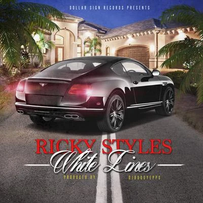 White Lines 專輯 Ricky Styles