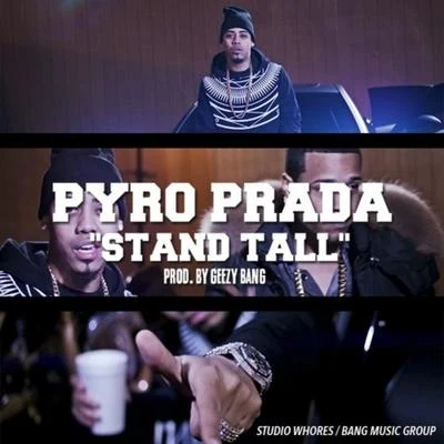 Stand Tall 專輯 Pyro Prada