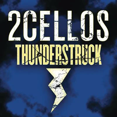 Thunderstruck 专辑 2Cellos